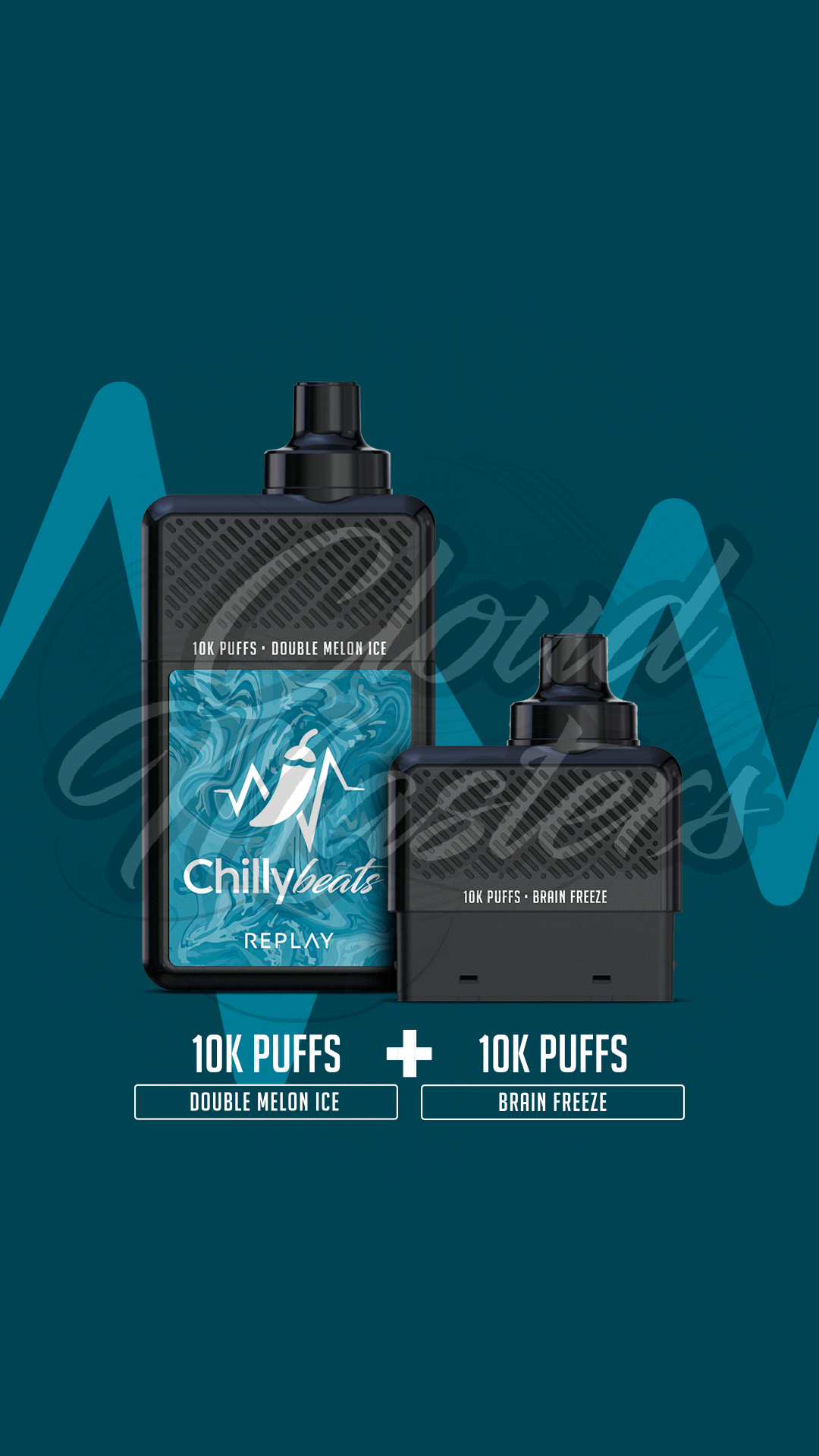 Chilly Beats Replay 20k puffs – Double Melon Ice + Brain Freeze – Vertical
